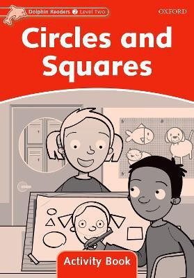 Dolphin Readers Level 2: Level 2: Circles and Squares Activity Book(English, Paperback, Wright Craig)