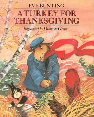Turkey for Thanksgiving(English, Paperback, Bunting Eve)