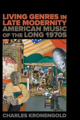 Living Genres in Late Modernity(English, Paperback, Kronengold Charles)