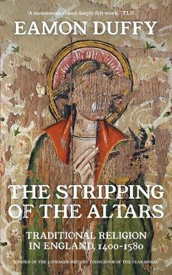 The Stripping of the Altars(English, Paperback, Duffy Eamon)