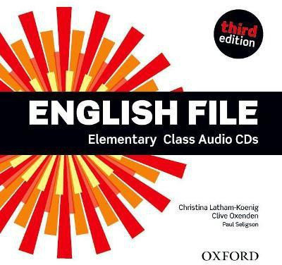 English File third edition: Elementary: Class Audio CDs(English, CD-Audio, Oxenden Clive)