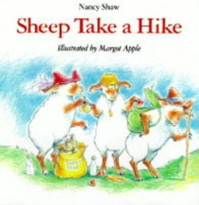 Sheep Take a Hike(English, Paperback, Shaw Nancy)