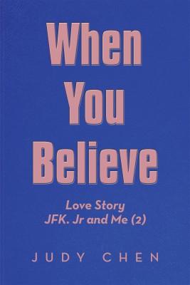 When You Believe(English, Paperback, Chen Judy)