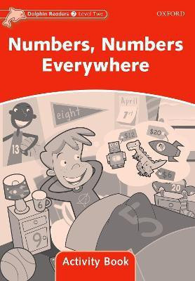 Dolphin Readers: Level 2: Numbers, Numbers Everywhere Activity Book(English, Paperback, unknown)