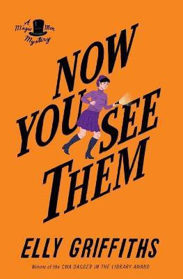 Now You See Them(English, Paperback, Griffiths Elly)