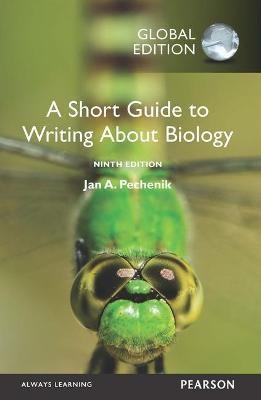 Short Guide to Writing about Biology, A, Global Edition(English, Paperback, Pechenik Jan)