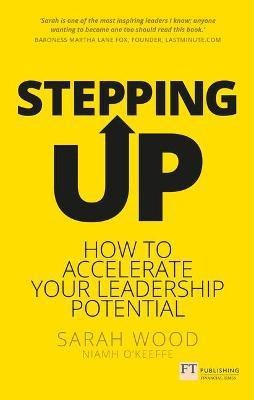 Stepping Up(English, Paperback, Wood Sarah)