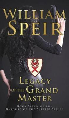 Legacy of the Grand Master(English, Hardcover, Speir William)