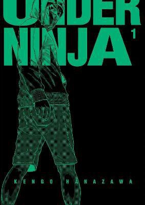 Under Ninja, Volume 1(English, Paperback, Hanazawa Kengo)