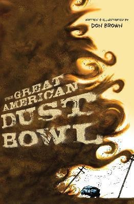 Great American Dust Bowl(English, Hardcover, Brown Don)