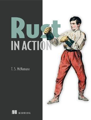 Rust in Action(English, Paperback, McNamara Tim)