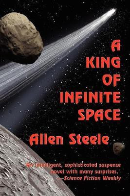A King of Infinite Space(English, Paperback, Steele Allen)