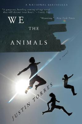 We the Animals(English, Paperback, Torres Justin)