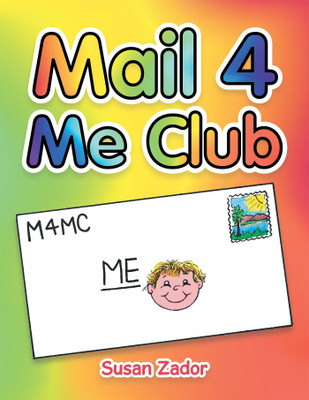 Mail 4 Me Club(English, Paperback, Zador Susan)