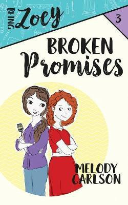 Broken Promises(English, Paperback, Carlson Melody)