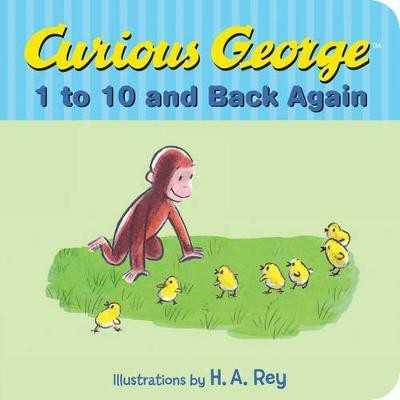 Curious George's 1 To 10 And Back Again(English, Board book, unknown)