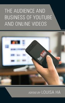 The Audience and Business of YouTube and Online Videos(English, Hardcover, unknown)