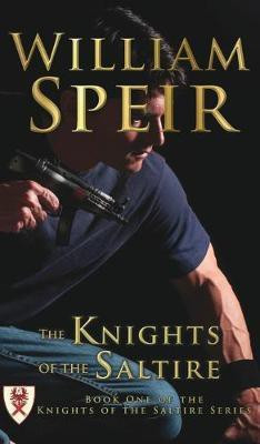The Knights of the Saltire(English, Hardcover, Speir William)
