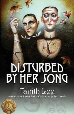 Disturbed by Her Song(English, Paperback, Lee Tanith)