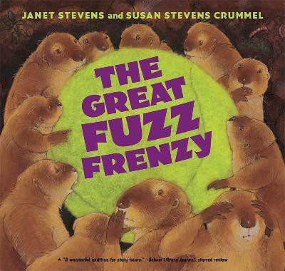 Great Fuzz Frenzy(English, Paperback, Stevens Janet)