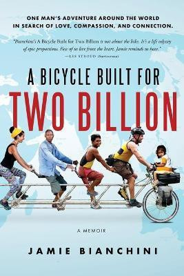 A Bicycle Built for Two Billion(English, Paperback, Bianchini Jamie)