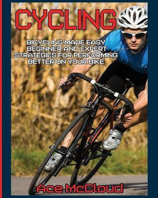 Cycling(English, Paperback, McCloud Ace)
