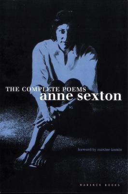 The Complete Poems(English, Paperback, Sexton)