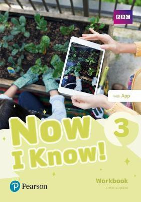 Now I Know 3 Workbook with App(English, Paperback, Zgouras Catherine)