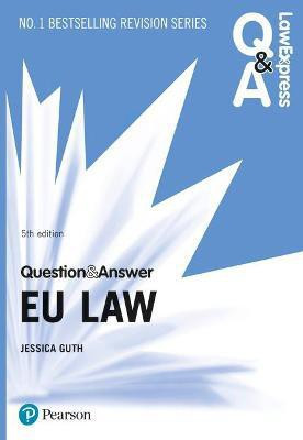 Law Express Question and Answer: EU Law(English, Paperback, Guth Jessica)