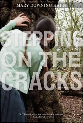 Stepping on the Cracks(English, Paperback, Hahn Mary Downing)