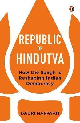 Republic of Hindutva(English, Hardcover, Narayan Badri)