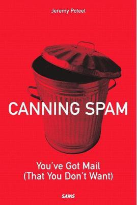 Canning Spam(English, Paperback, Poteet Jeremy)