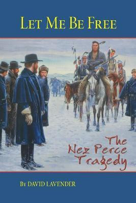 Let Me Be Free(English, Paperback, Lavender David)