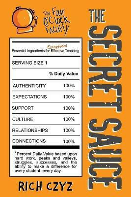 The SECRET SAUCE(English, Paperback, Czyz Rich)