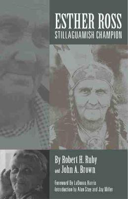 Esther Ross, Stillaguamish Champion(English, Paperback, Ruby Robert H.)