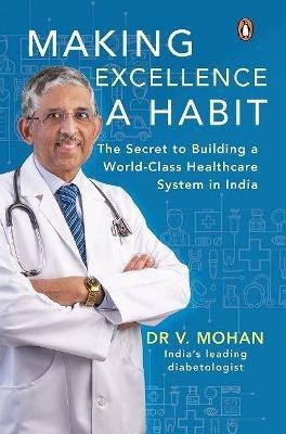 Making Excellence A Habit(English, Hardcover, Mohan V.)