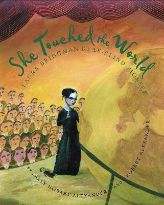 She Touched the World(English, Hardcover, Alexander Sally Hobart)
