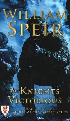 The Knights Victorious(English, Hardcover, Speir William)