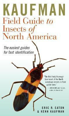 Kaufman Field Guide to Insects of North America(English, Paperback, Eaton Eric R)