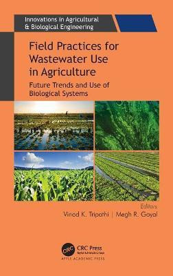 Field Practices for Wastewater Use in Agriculture(English, Hardcover, unknown)