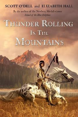 Thunder Rolling in the Mountains(English, Paperback, O'Dell Scott)