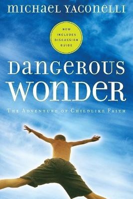 Dangerous Wonder YS(English, Paperback, Bjorkman Steve)