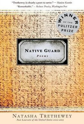 Native Guard(English, Paperback, Trethewey Natasha)