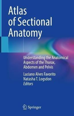 Atlas of Sectional Anatomy(English, Hardcover, unknown)