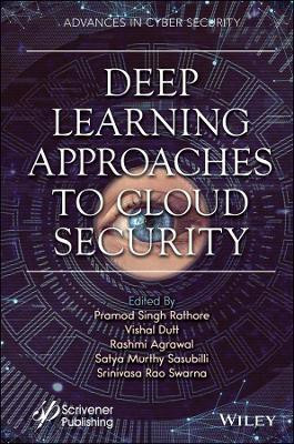 Deep Learning Approaches to Cloud Security(English, Hardcover, unknown)