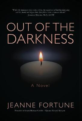 Out of the Darkness(English, Hardcover, Fortune Jeanne)