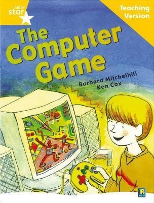 Rigby Star Guided Reading Yellow Level: The Computer Game Teaching Version(English, Paperback, unknown)