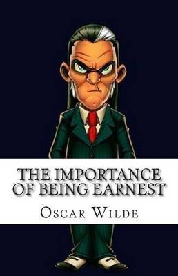 The Importance of Being Earnest(English, Paperback, Wilde Oscar)