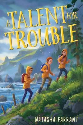 A Talent for Trouble(English, Hardcover, Farrant Natasha)