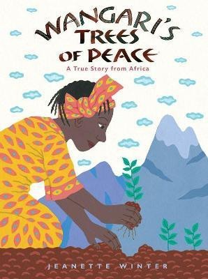 Wangari's Trees of Peace(English, Paperback, Winter Jeanette)